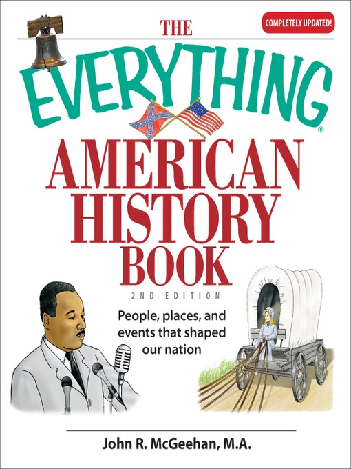 Title details for The Everything American History Book by John R. Mcgeehan - Available